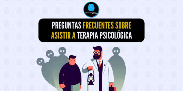 Preguntas frecuentes sobre asistir a terapia psicológica