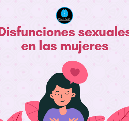Disfunciones sexuales en las mujeres