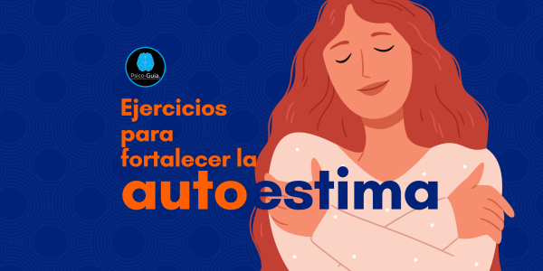 Ejercicios para fortalecer la autoestima